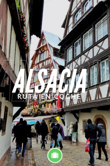 Alsacia, ruta en coche por los pueblos de Alsacia